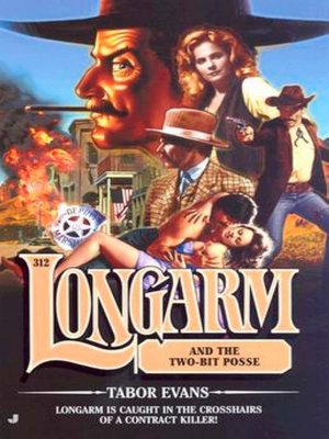 cover image of Longarm and the Two-Bit Posse